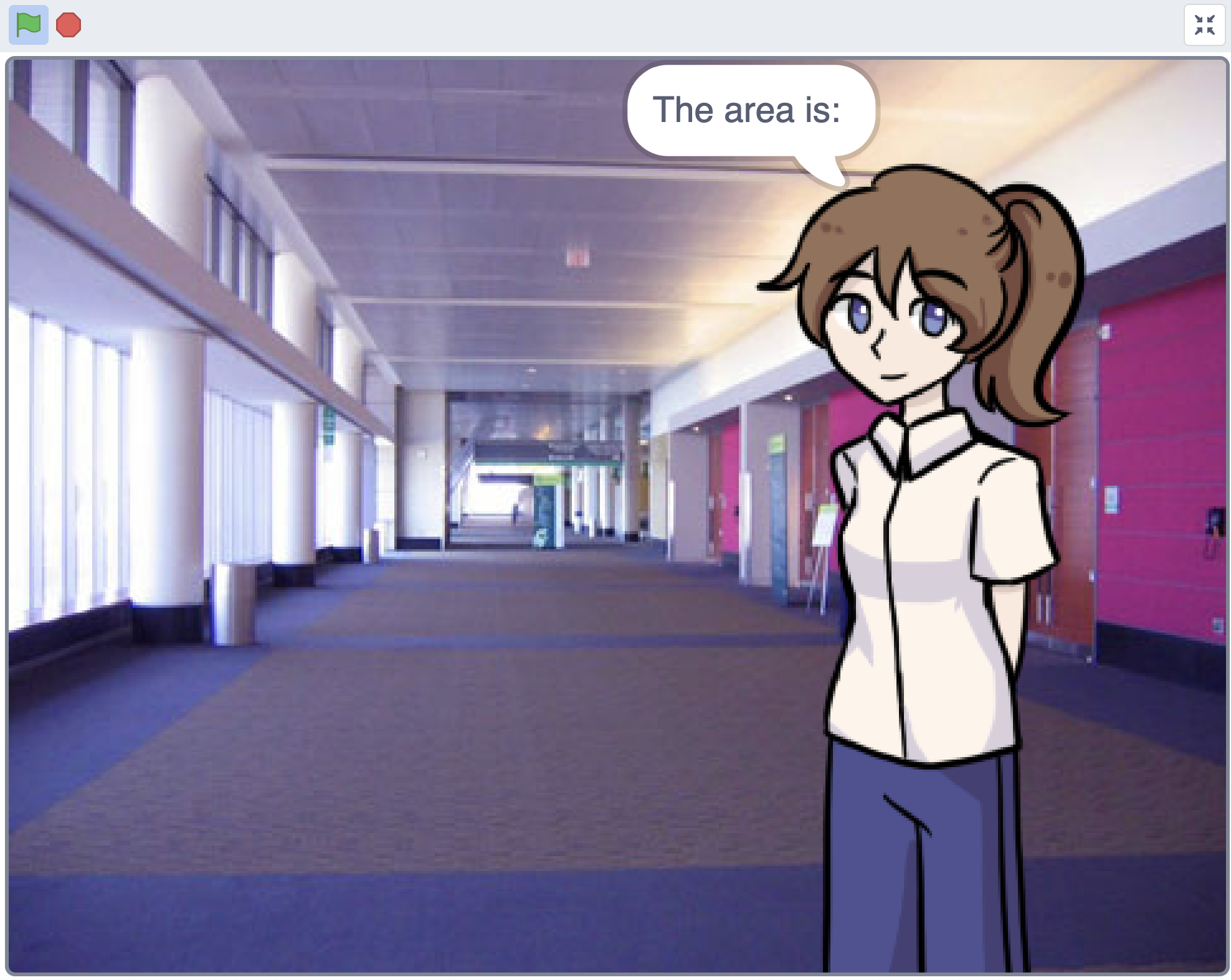 Scratch project stage depicting a girl standing in a hallway. She say, "The area is:"